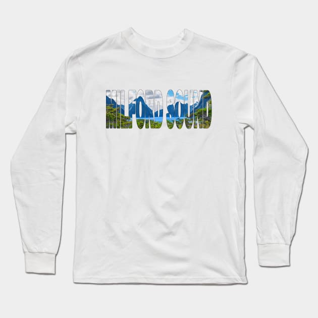 MILFORD SOUND - South Island New Zealand Fiord Long Sleeve T-Shirt by TouristMerch